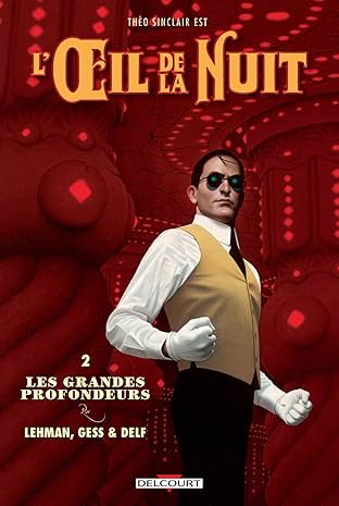 L'Œil de la nuit Vol. 2: Les Grandes Profondeurs
