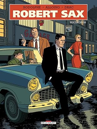 Robert Sax Vol. 1: Nucléon 58