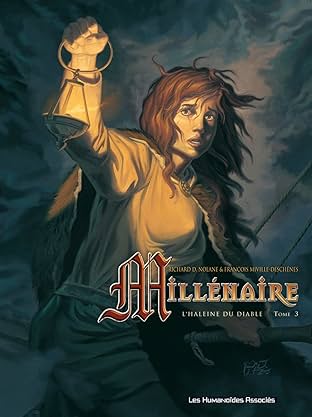 Millénaire Vol. 3: L'Haleine du Diable