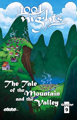 1001 Nights #9: The Tale of the Mountain and the Valley