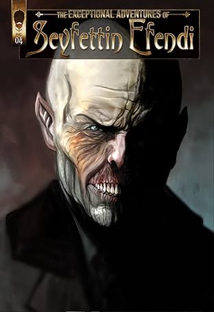 The Exceptional Adventures Of Seyfettin Efendi #4