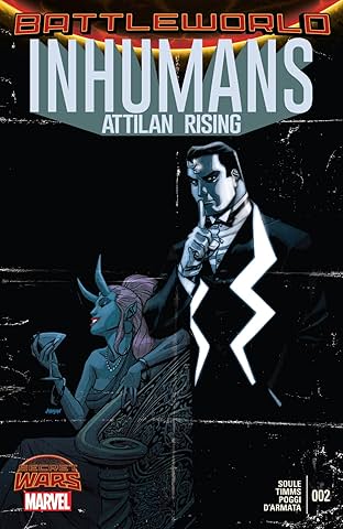 Inhumans: Attilan Rising (2015) #2