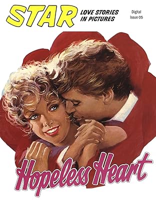 STAR - Love Stories In Pictures #5: Hopeless Heart