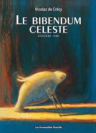 Le Bibendum céleste Vol. 2