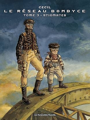 Le Réseau Bombyce Vol. 3: Stigmates