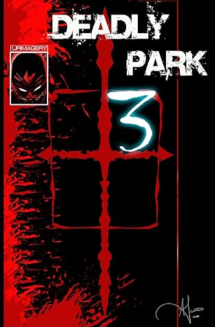 Deadly Park #3