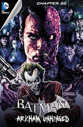 Batman Arkham Unhinged 30 Comics By Comixology
