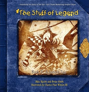 The Stuff of Legend Vol. 3 - A Jester's Tale