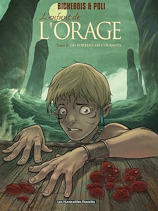 L'Enfant de l'orage Vol. 3: Où portent les courants