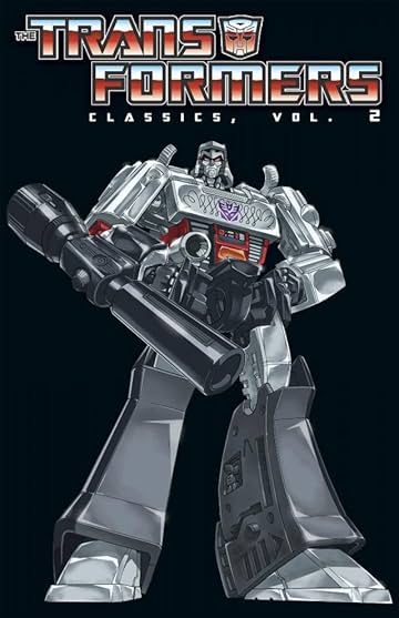 Transformers Classics Tome 2