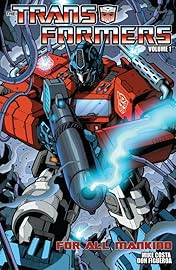 Transformers (2010-2011) Vol. 1: For All Mankind