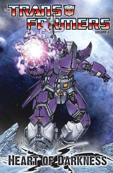Transformers (2010-2011) Vol. 4: Heart of Darkness