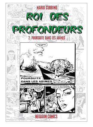 ROI DES PROFONDEURS Vol. 2: Poursuite dans les abimes