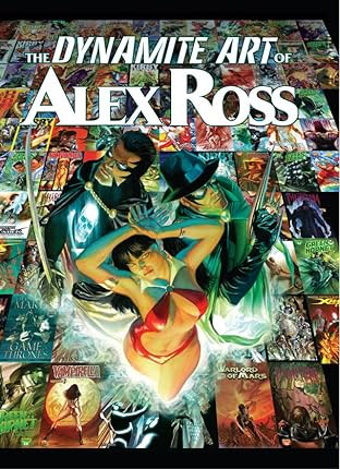 The Dynamite Art of Alex Ross