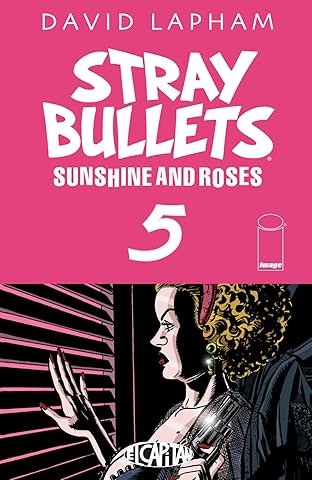 Stray Bullets: Sunshine & Roses #5