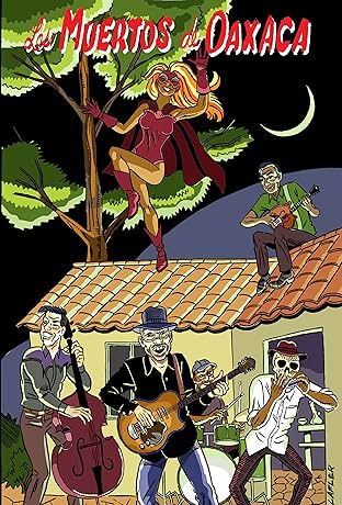 Los Muertos de Oaxaca #1