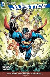 Justice League (2011-2016) Vol. 6: Injustice League