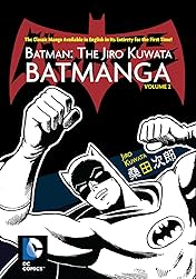 Batman: The Jiro Kuwata Batmanga Vol. 2