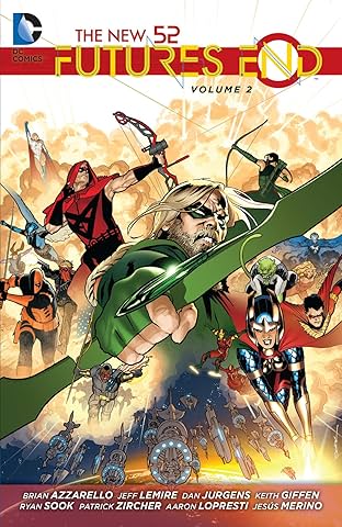 The New 52: Futures End Vol. 2