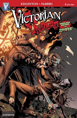 Victorian Undead #6 (of 6)