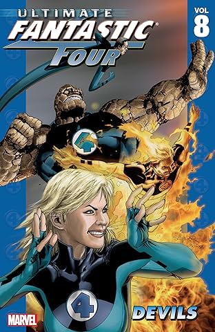 Ultimate Fantastic Four Vol. 8: Devils