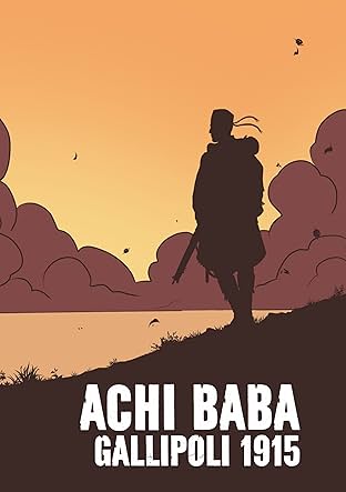 Achi Baba - Gallipoli 1915