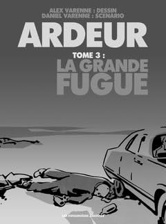 Ardeur Vol. 3: La Grande Fugue