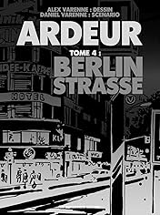 Ardeur Vol. 4: Berlin Strasse