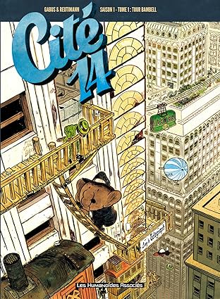 Cité 14 Saison 1 Vol. 1: Tour Bambell