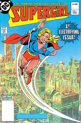 The Daring New Adventures of Supergirl (1982-1984) #1
