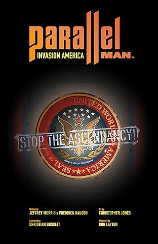 Parallel Man: Invasion America Vol. 1