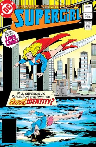 The Daring New Adventures of Supergirl (1982-1984) #4