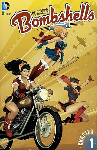 DC Comics: Bombshells (2015-2017) #1