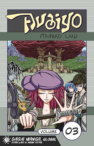 Avaiyo: Myriad Law Vol. 03