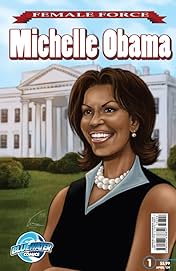 Female Force: Michelle Obama