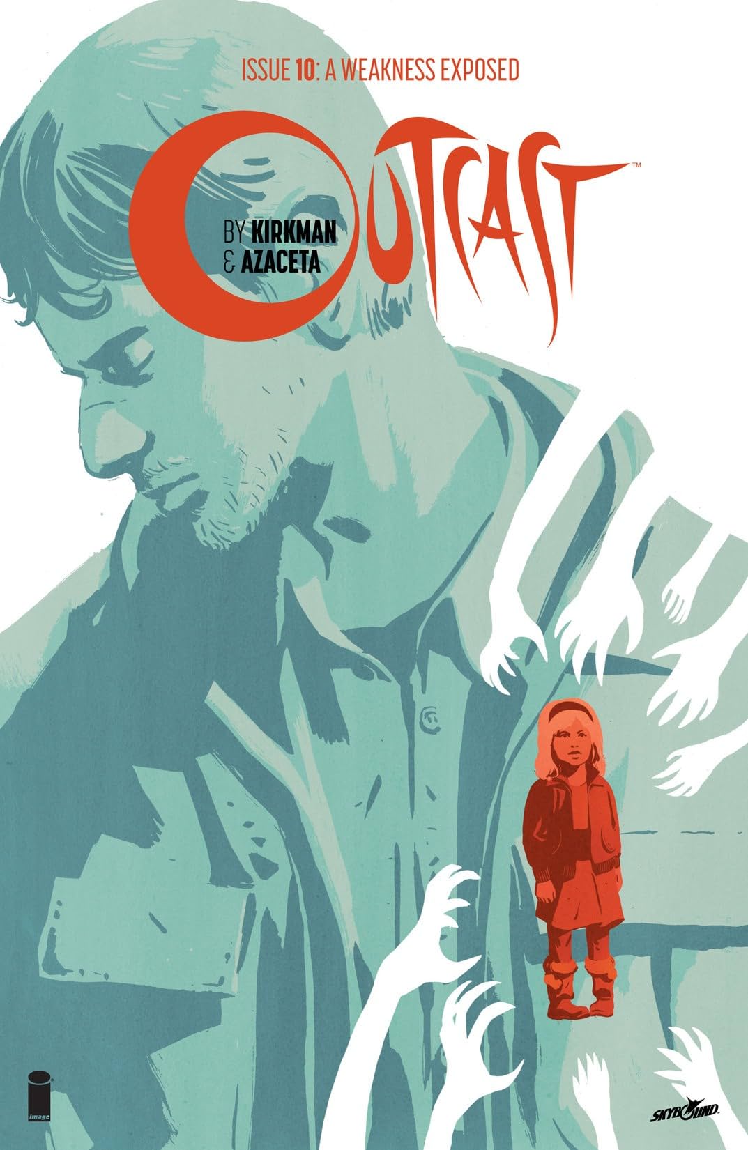 Outcast by Kirkman & Azaceta #10