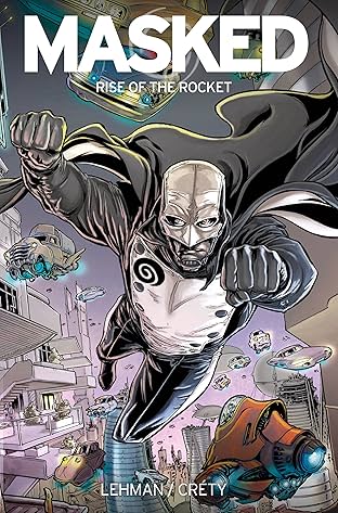 Masked Vol. 2: The Rise of the Rocket