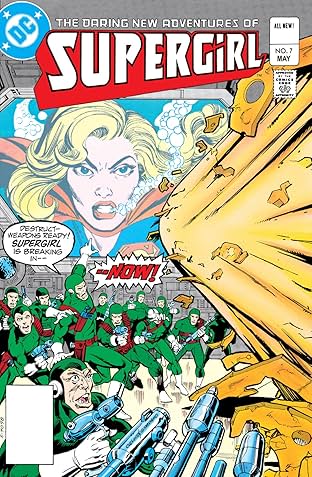 The Daring New Adventures of Supergirl (1982-1984) #7