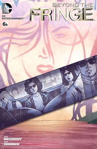 Beyond the Fringe #6: Chapter B