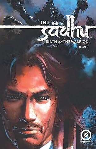 The Sadhu: Birth of the Warrior #1 (of 6)