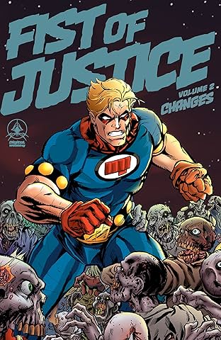 Fist of Justice Vol. 2: Changes