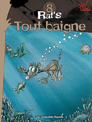 Rat's Vol. 8: Tout baigne