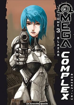 Omega Complex Vol. 3: Blazar