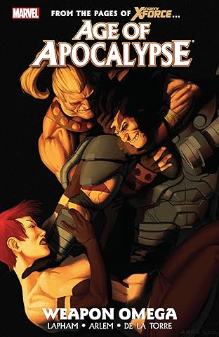 Age of Apocalypse Vol. 2: Weapon Omega