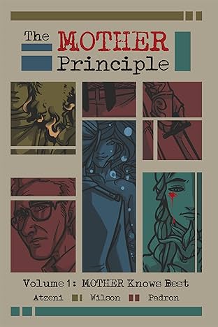 The MOTHER Principle Vol. 1: MOTHER Knows Best