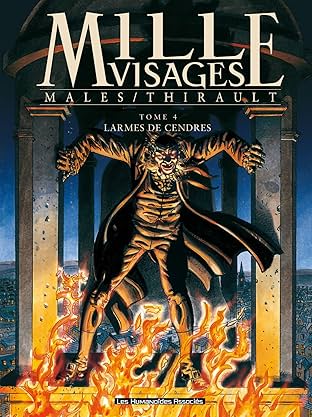 Mille Visages Vol. 4: Larmes de cendres