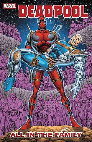 Deadpool: All In The Family