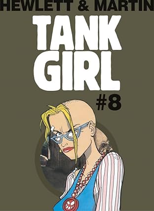 Tank Girl Classic #8