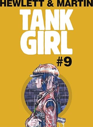Tank Girl Classic #9