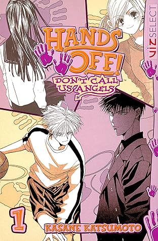 Hands Off!: Don't Call Us Angels Vol. 1